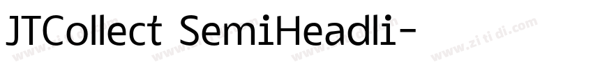 JTCollect SemiHeadli字体转换